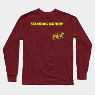 Scumbag Nation Long Sleeve T-Shirt